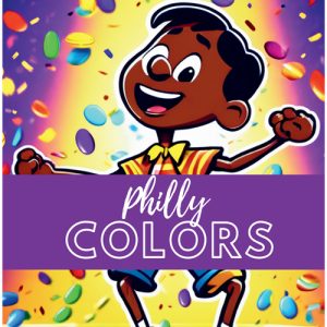 Philly Colors: Coloring Book